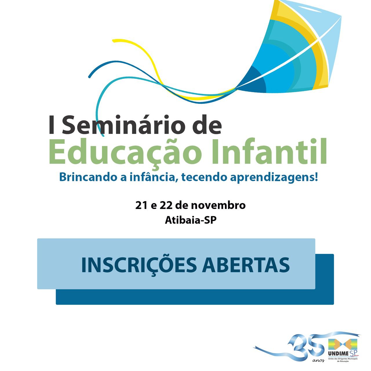 Educação promove o 1º Seminário da Educação Infantil, no dia 25 de